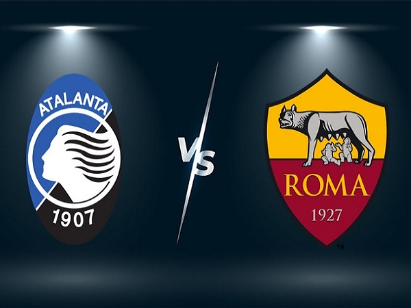 Nhận định, soi kèo Atalanta vs AS Roma – 21h00 18/12, VĐQG Italia