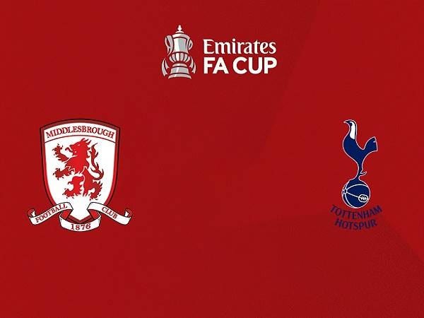 Nhận định, soi kèo Middlesbrough vs Tottenham – 02h55 02/03, Cúp FA