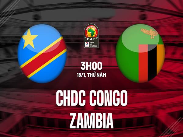 Nhận định CH Congo vs Zambia