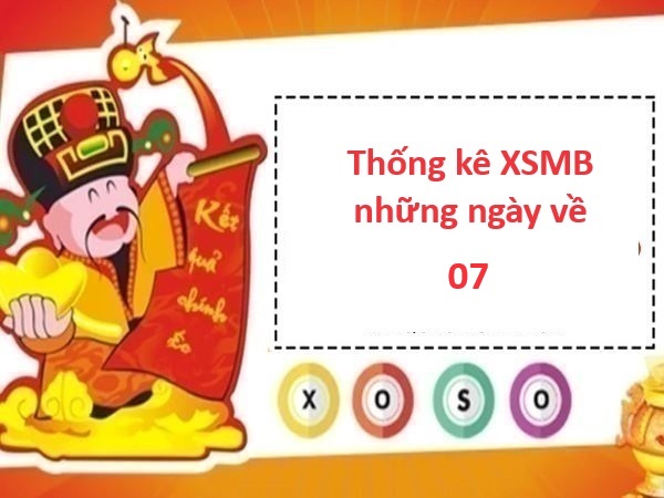 Thống kê các ngày XSMB có giải về 07 tháng 7/2024