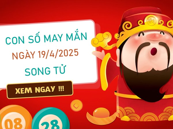 Mở lối tài lộc với số phát tài cung Song Tử 19/4/2025
